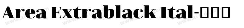 Area Extrablack Ital字体转换